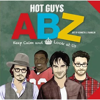 Hot Guys ABZ: Keep Calm and Look at Us