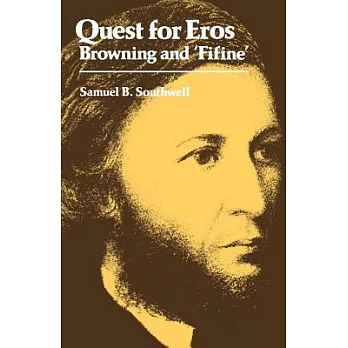 Quest for Eros: Browning and ’fifine’