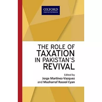 The Role of Taxation in Pakistan’s Revival