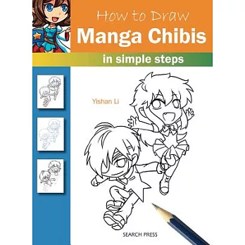 How to Draw: Manga Chibis in Simple Steps