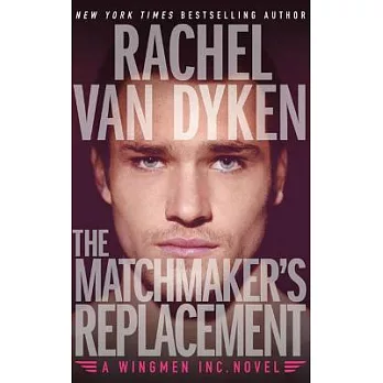 The Matchmaker’s Replacement