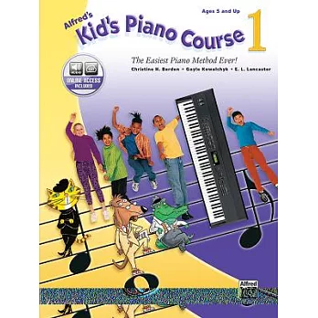 Alfred’s Kid’s Piano Course: The Easiest Piano Method Ever!
