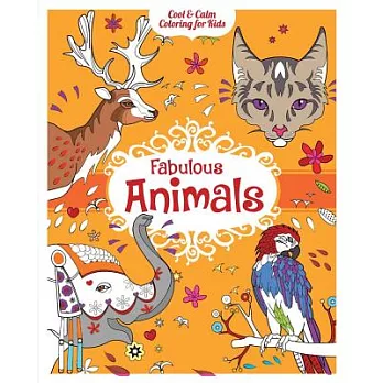 Fabulous Animals Coloring Book