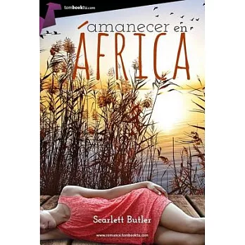 Amanecer en África / Dawn in Africa