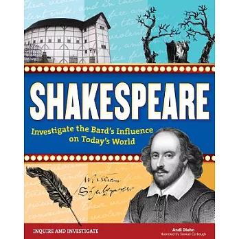 Shakespeare  : investigate the bard