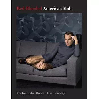 Red-Blooded American Male: Photographs