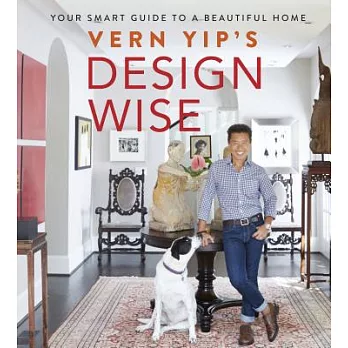 Vern Yip’s Design Wise: Your Smart Guide to a Beautiful Home
