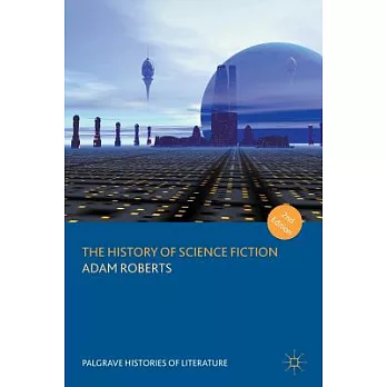 The History of Science Fiction