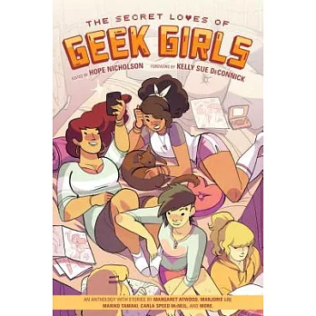 The Secret Loves of Geek Girls