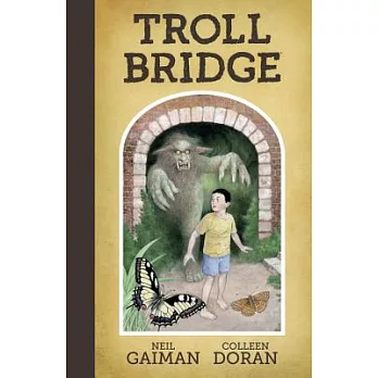 Neil Gaiman’s Troll Bridge