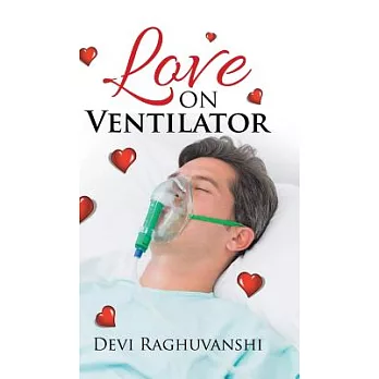 Love on Ventilator