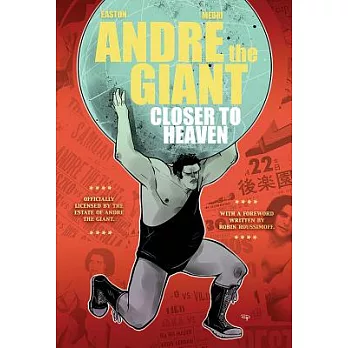Andre the Giant: Closer to Heaven