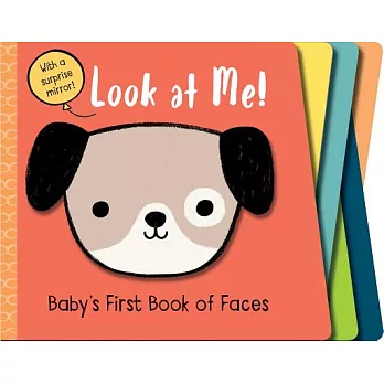 Look at Me!: Baby’s First Book of Faces