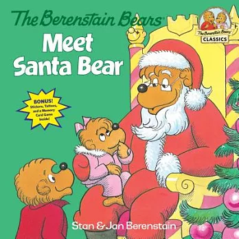 The Berenstain Bears meet Santa Bear /