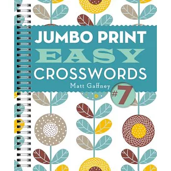 Jumbo Print Easy Crosswords #7