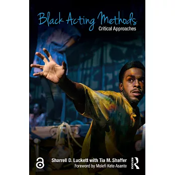 Black Acting Methods: Critical Approaches