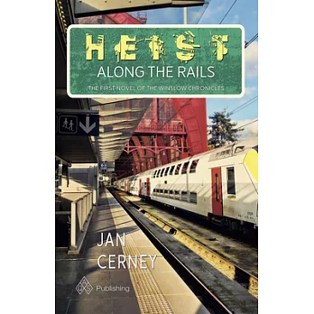 Heist Along the Rails