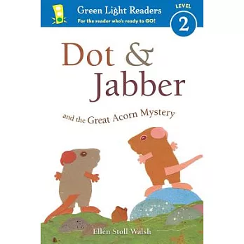 Dot & Jabber and the Great Acorn Mystery