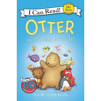 Otter: Hello, Sea Friends!（My First I Can Read）