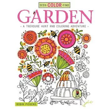 Garden: A Treasure Hunt and Coloring Adventure