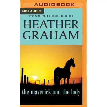 The Maverick and the Lady