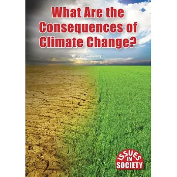 What Are the Consequences of Climate Change?