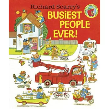 Richard Scarry’s Busiest People Ever!