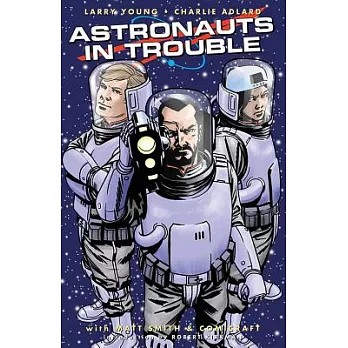 Astronauts in Trouble