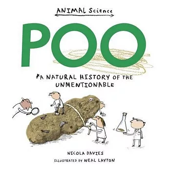 Poo : a natural history of the unmentionable /