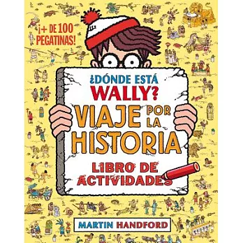 ¿Donde esta Wally? / Where’s Wally?: Viaje por la historia/ Across Lands