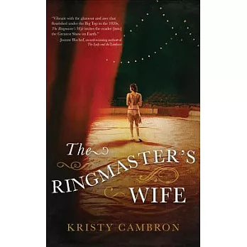 The Ringmaster’s Wife: Library Edition