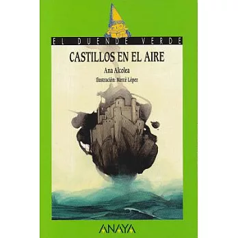 Castillos en el aire/ Castles in the Sky