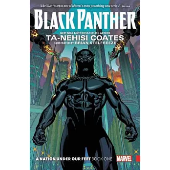 Black Panther, Book 1: A Nation Under Our Feet