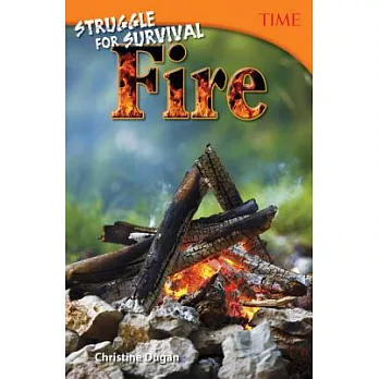 Struggle for Survival: Fire (Grade 6)