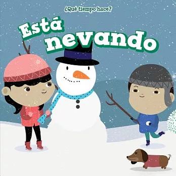 Está nevando/ It’s Snowing