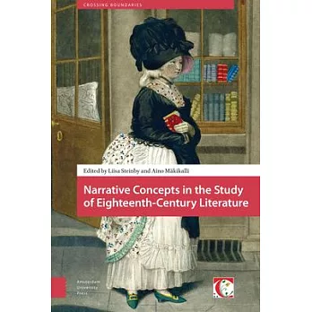 Narrative Concepts in the Study of Eighteenth-Century Literature