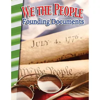 We the People: Founding Documents