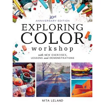 Exploring Color Workshop: With New Exercises, Lessons and Demonstrations