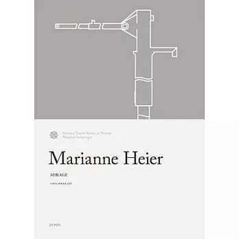 Marianne Heier: Mirage