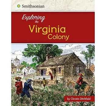 Exploring the Virginia Colony
