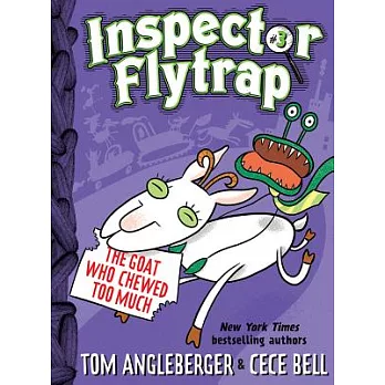 Inspector Flytrap in the Goat Who Chewed Too Much (Inspector Flytrap #3)