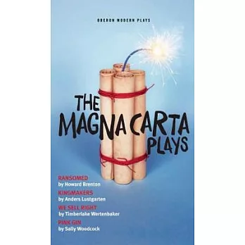 The Magna Carta Plays