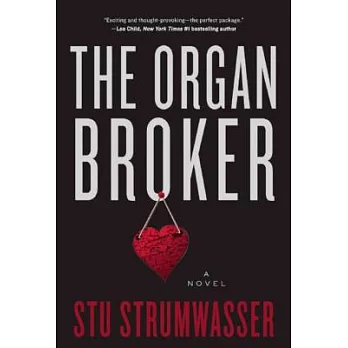 The Organ Broker: A Thriller