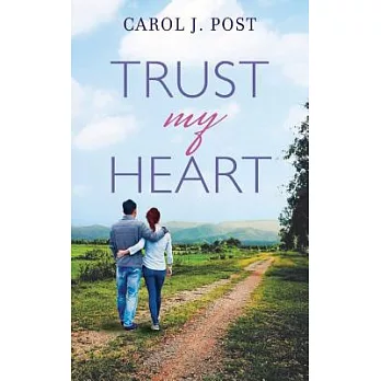 Trust My Heart