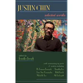 Justin Chin: Selected Works