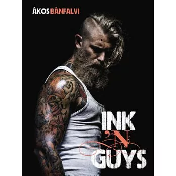 Ink ’n Guys: Exclusive Interviews With Male Tattoo Models, Full Body Suiters, and Famous Inked Guys