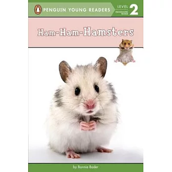 Ham-Ham-Hamsters（Penguin Young Readers, L2）