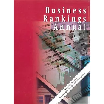 Business Rankings Annual 2017: List of Companies, Products, Services, and Activities Compiled from a Variety of Published Source