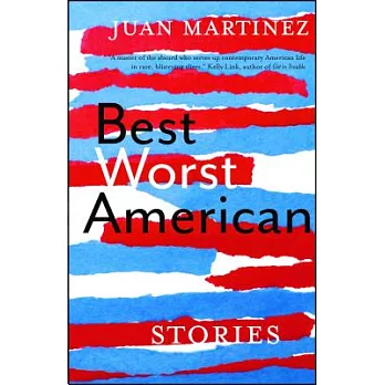 Best Worst American: Stories