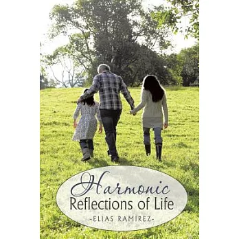 Harmonic Reflections of Life